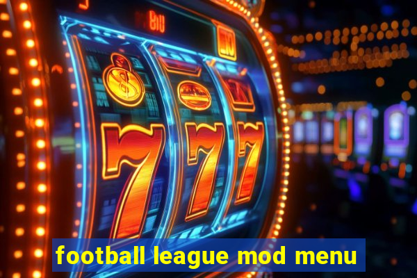 football league mod menu